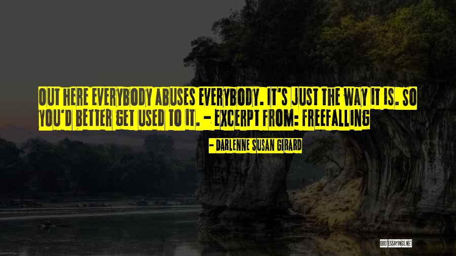 Girard Quotes By Darlenne Susan Girard Girard Quotes By Darlenne Susan Girard
