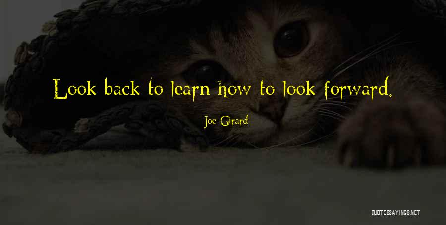 Girard Quotes By Joe Girard Girard Quotes By Joe Girard