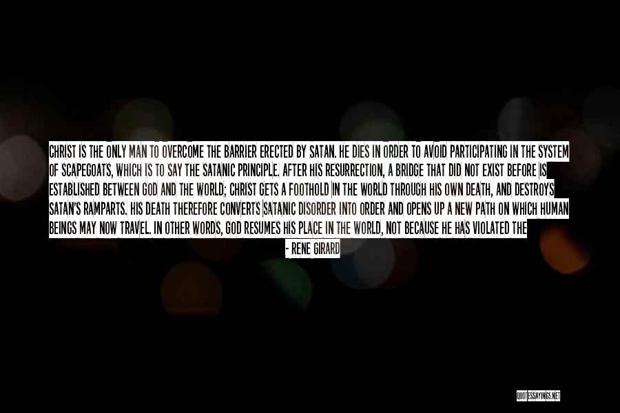 Girard Quotes By Rene Girard Girard Quotes By Rene Girard