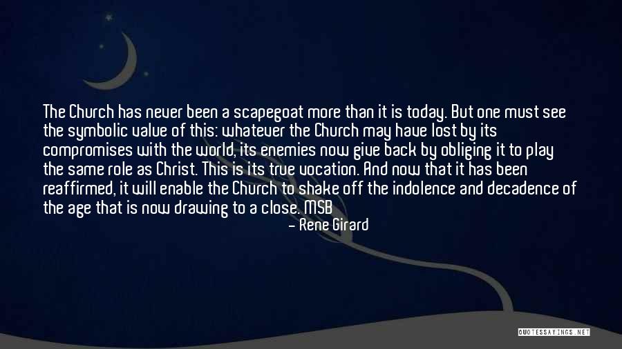 Girard Quotes By Rene Girard