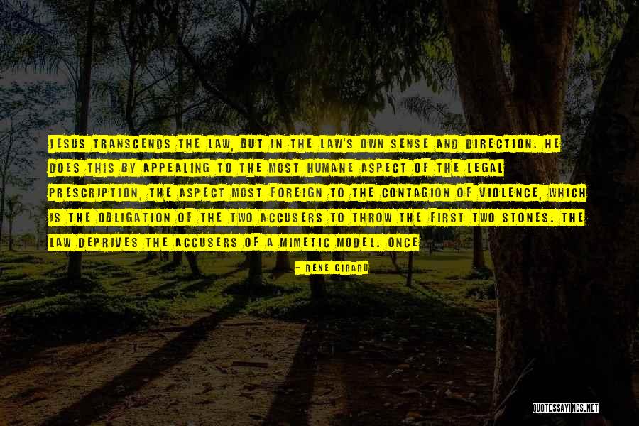 Girard Quotes By Rene Girard Girard Quotes By Rene Girard