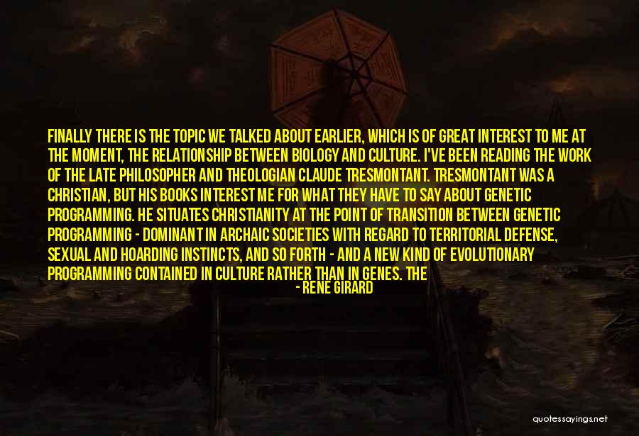 Girard Quotes By Rene Girard Girard Quotes By Rene Girard