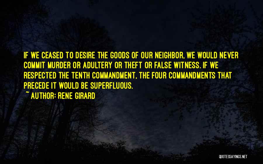 Girard Quotes By Rene Girard