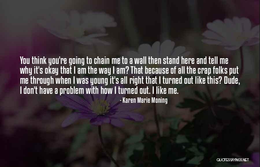Girardet Chef Quotes By Karen Marie Moning Girardet Chef Quotes By Karen Marie Moning