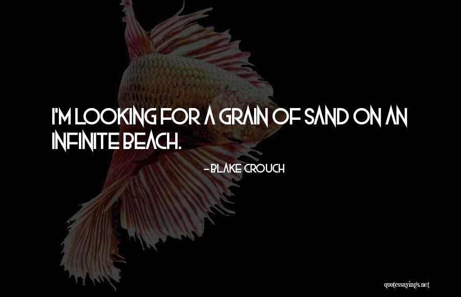Girardi Lawyer Quotes By Blake Crouch Girardi Lawyer Quotes By Blake Crouch