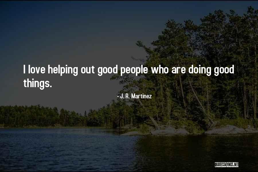 Girardinus Quotes By J. R. Martinez Girardinus Quotes By J. R. Martinez