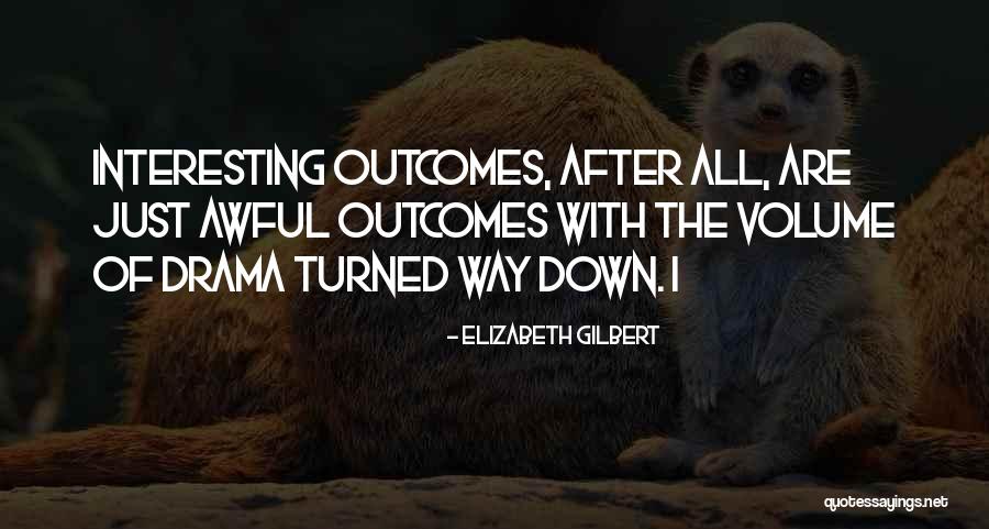 Girare Quotes By Elizabeth Gilbert Girare Quotes By Elizabeth Gilbert
