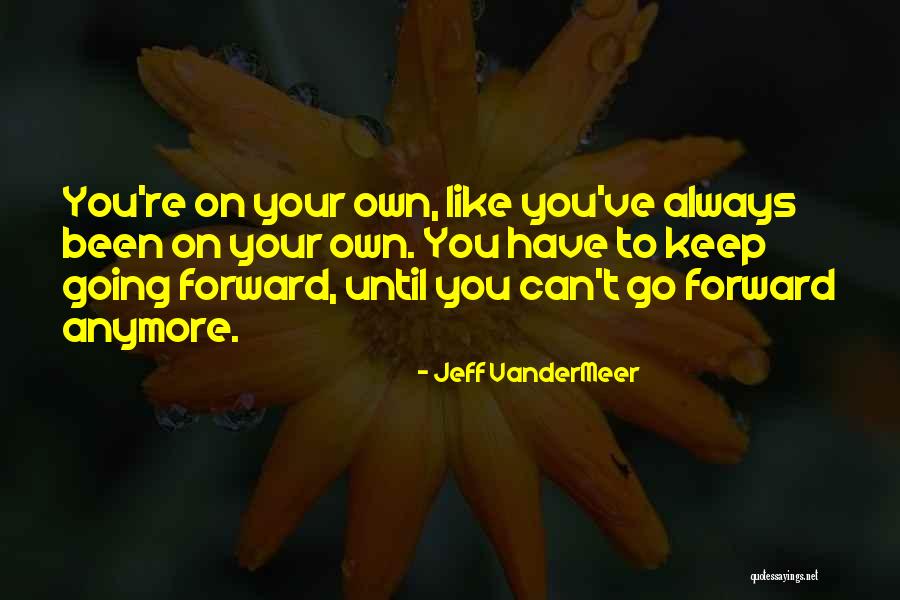 Girare Vs Svoltare Quotes By Jeff VanderMeer Girare Vs Svoltare Quotes By Jeff VanderMeer