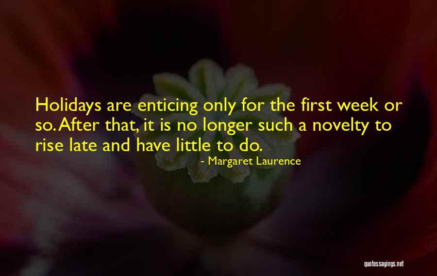 Girault Park Quotes By Margaret Laurence Girault Park Quotes By Margaret Laurence