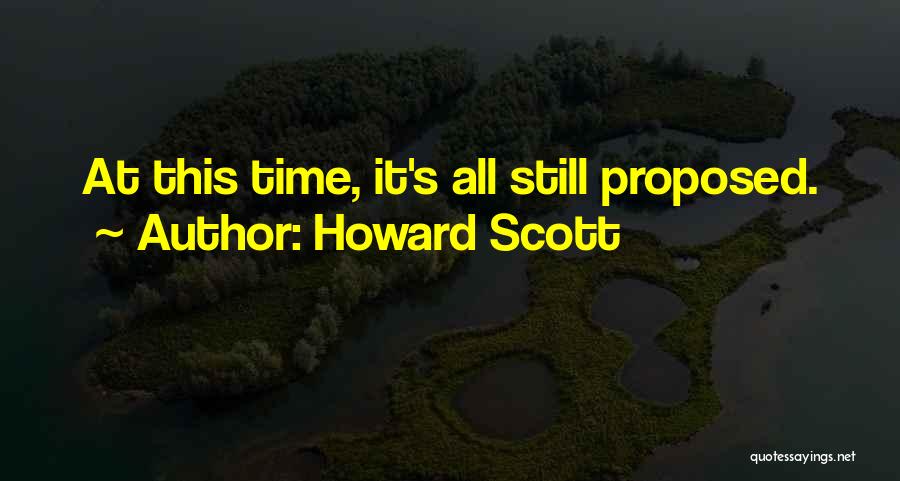 Girauta Quotes By Howard Scott