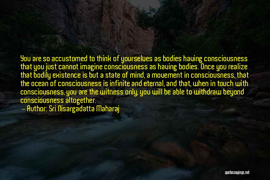 Girauta Quotes By Sri Nisargadatta Maharaj