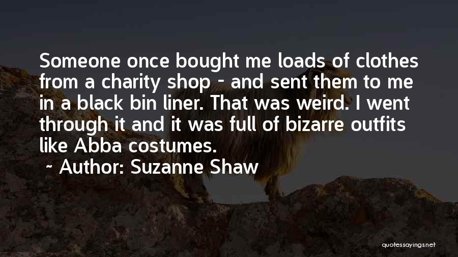 Girauta Quotes By Suzanne Shaw