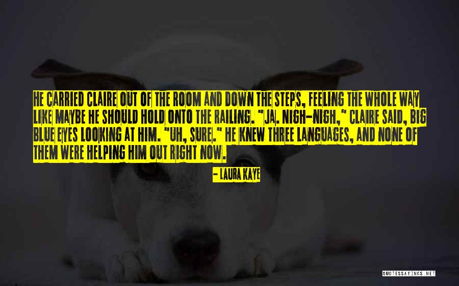 Giray Okten Quotes By Laura Kaye Giray Okten Quotes By Laura Kaye