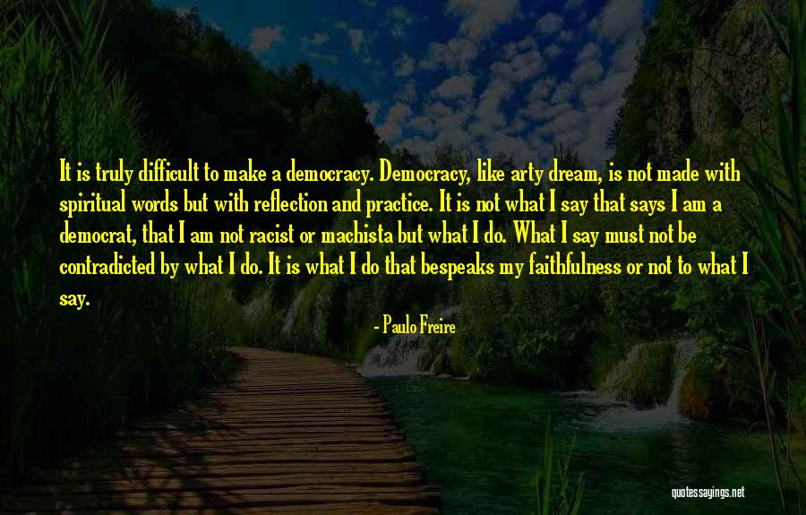 Giray Okten Quotes By Paulo Freire Giray Okten Quotes By Paulo Freire