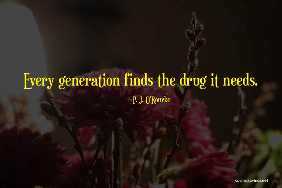 Girdim Yarin Quotes By P. J. O'Rourke Girdim Yarin Quotes By P. J. O'Rourke