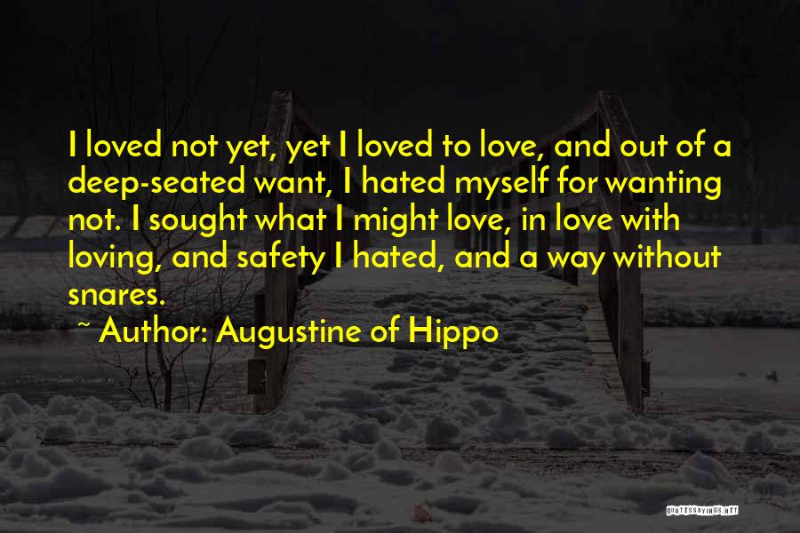 Girdiman Quotes By Augustine Of Hippo