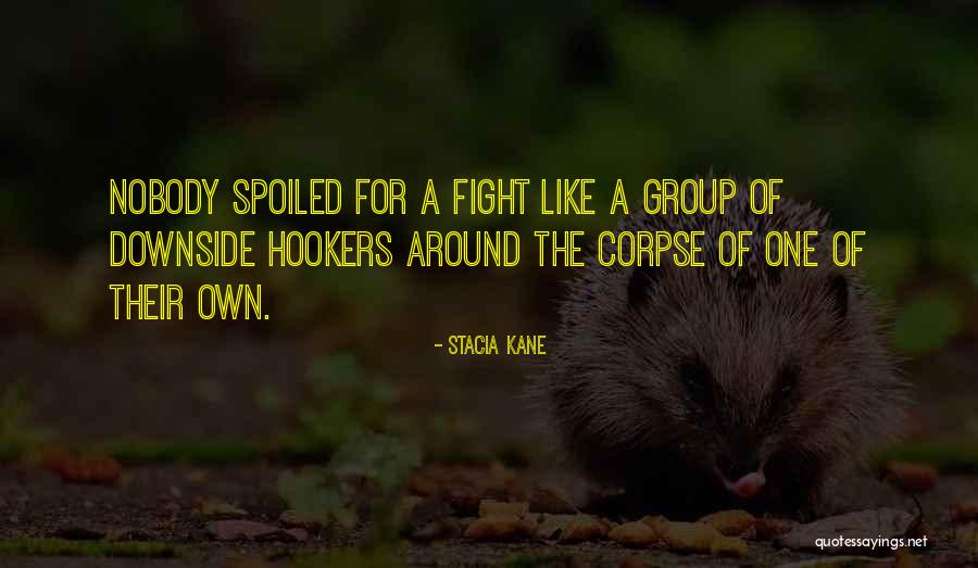 Girdling Grape Quotes By Stacia Kane Girdling Grape Quotes By Stacia Kane