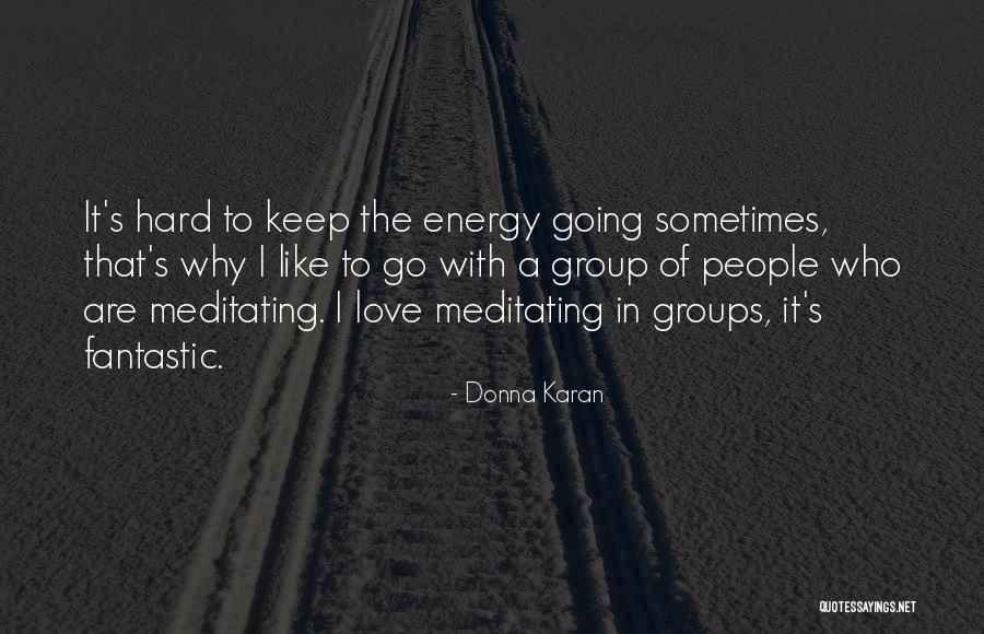 Girds Quotes By Donna Karan Girds Quotes By Donna Karan