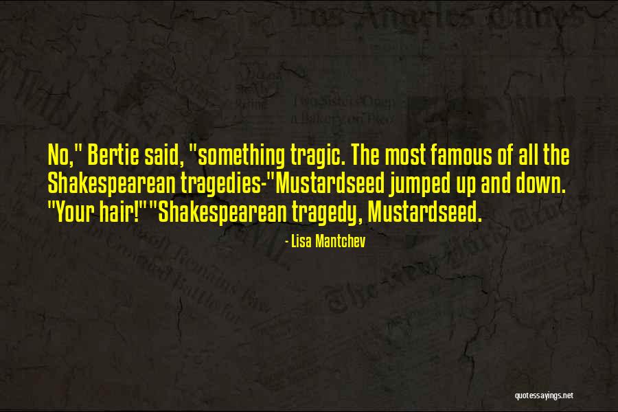 Girdvainis Baltaragio Quotes By Lisa Mantchev Girdvainis Baltaragio Quotes By Lisa Mantchev
