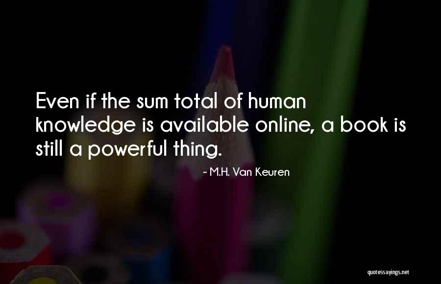 Girigoere Quotes By M.H. Van Keuren Girigoere Quotes By M.H. Van Keuren
