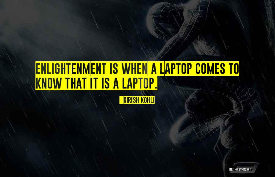 Girish Kohli Quotes 705209 Girish Kohli Quotes 705209