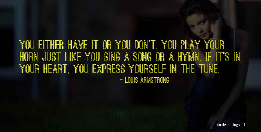 Giritirta Quotes By Louis Armstrong Giritirta Quotes By Louis Armstrong