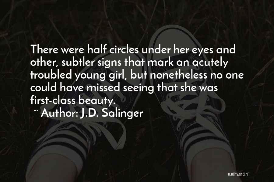 Girl And Beauty Quotes By J.D. Salinger