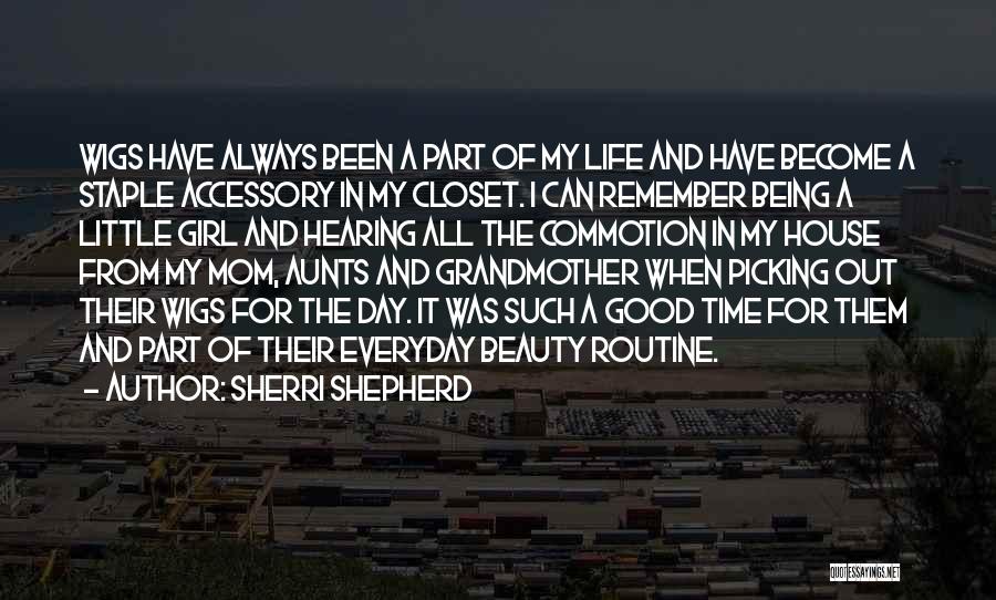 Girl And Beauty Quotes By Sherri Shepherd