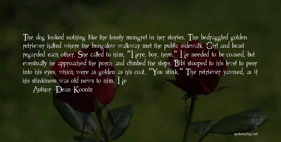 Girl And Boy Quotes By Dean Koontz