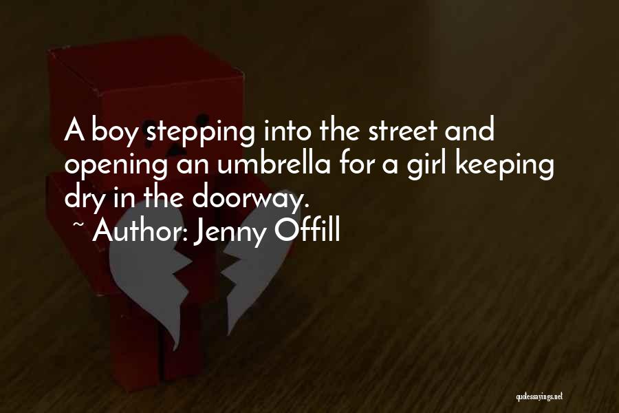 Girl And Boy Quotes By Jenny Offill