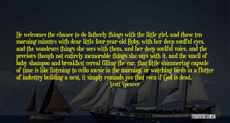 Girl And Car Quotes By Scott Spencer Girl And Car Quotes By Scott Spencer