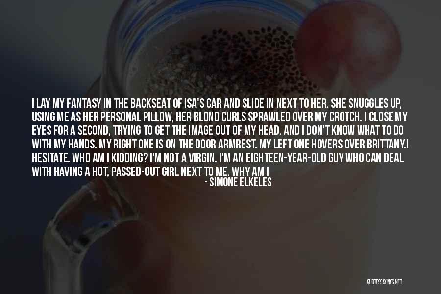Girl And Car Quotes By Simone Elkeles Girl And Car Quotes By Simone Elkeles