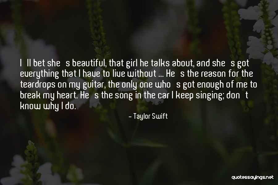 Girl And Car Quotes By Taylor Swift