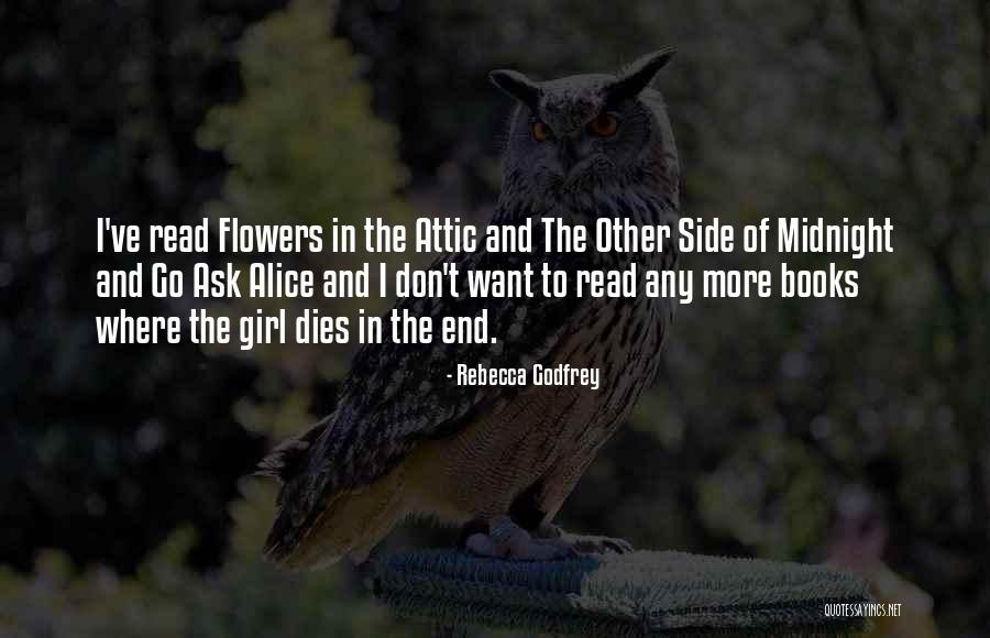 Girl And Flowers Quotes By Rebecca Godfrey Girl And Flowers Quotes By Rebecca Godfrey