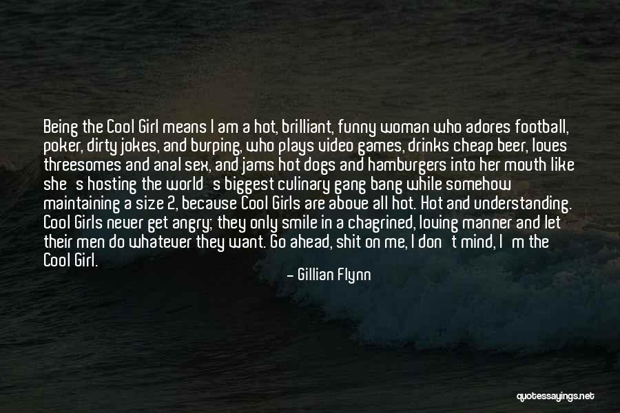 Girl And Football Quotes By Gillian Flynn