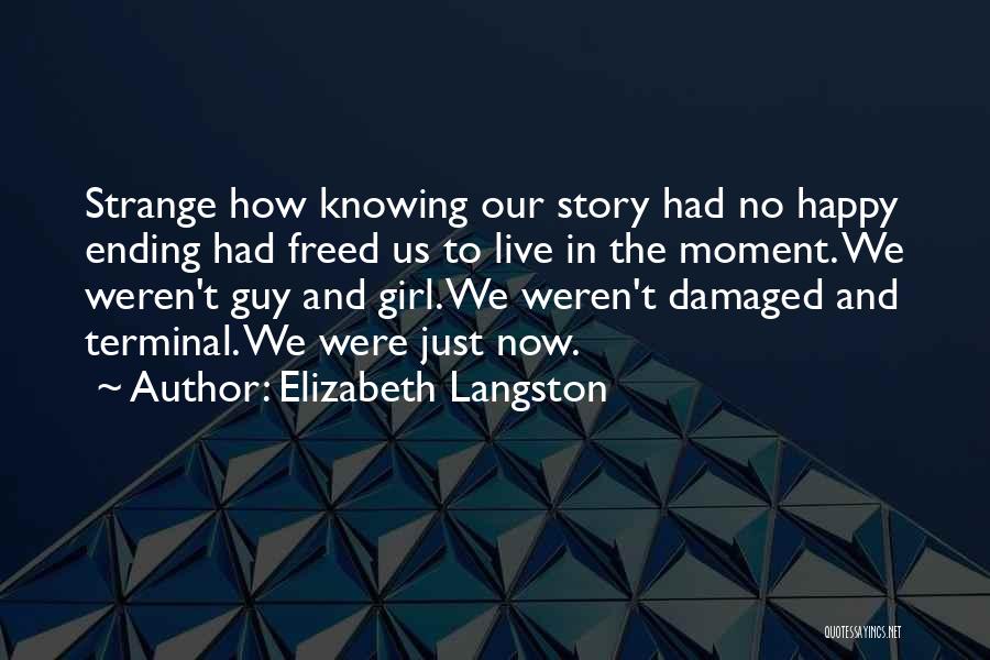 Girl And Guy Friendship Quotes By Elizabeth Langston