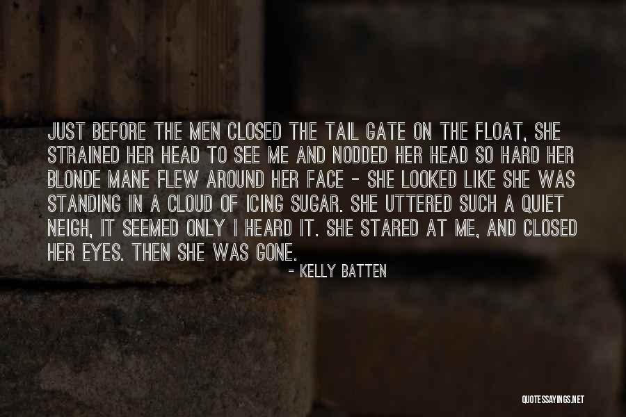 Girl And Her Horse Quotes By Kelly Batten