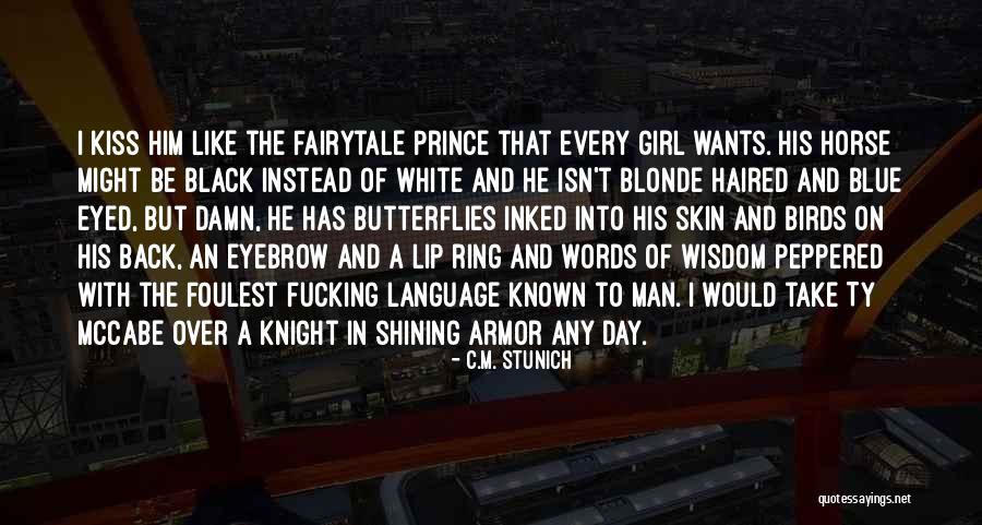 Girl And Horse Quotes By C.M. Stunich Girl And Horse Quotes By C.M. Stunich