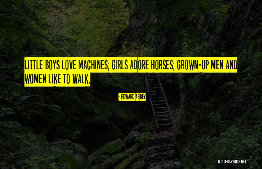 Girl And Horse Quotes By Edward Abbey Girl And Horse Quotes By Edward Abbey