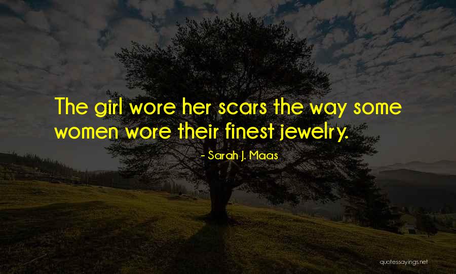Girl And Jewelry Quotes By Sarah J. Maas Girl And Jewelry Quotes By Sarah J. Maas