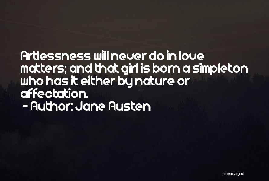 Girl And Love Quotes By Jane Austen