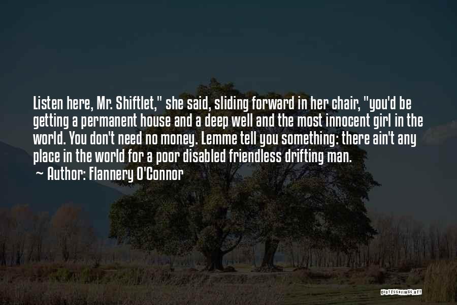 Girl And Money Quotes By Flannery O'Connor