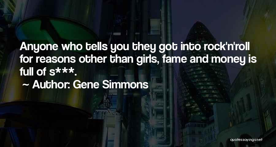 Girl And Money Quotes By Gene Simmons