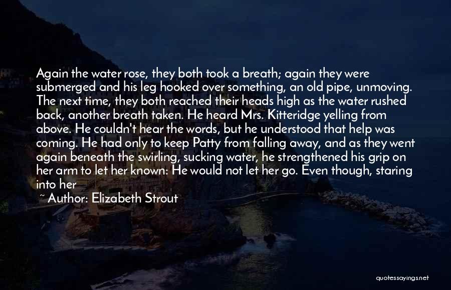 Girl And Rose Quotes By Elizabeth Strout