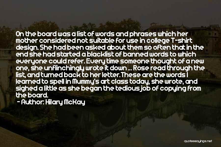 Girl And Rose Quotes By Hilary McKay