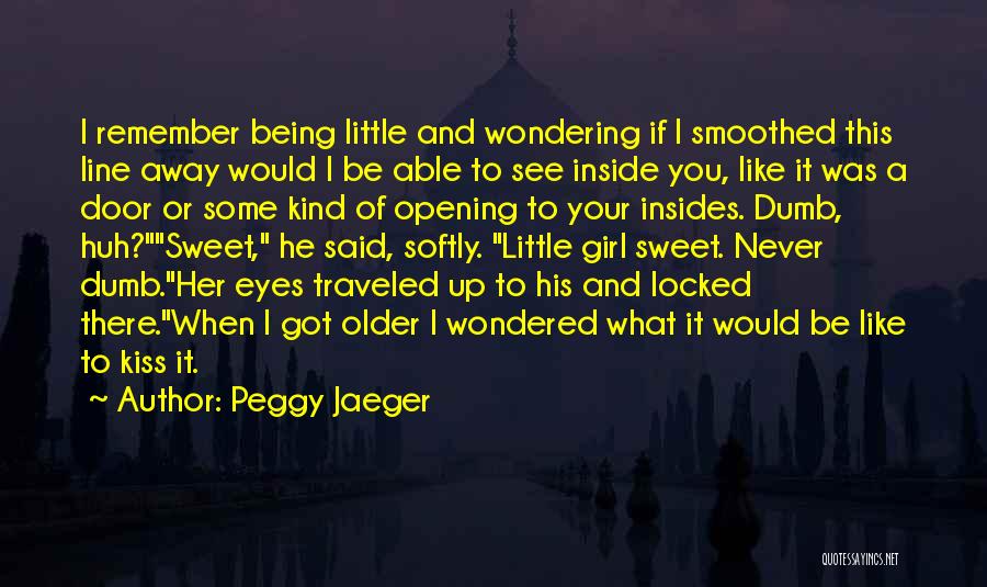 Girl And Rose Quotes By Peggy Jaeger