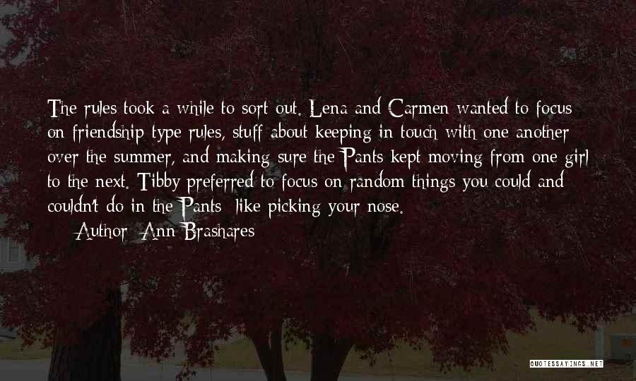 Girl And Summer Quotes By Ann Brashares