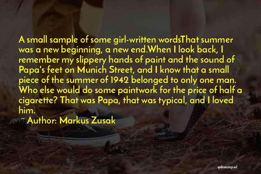 Girl And Summer Quotes By Markus Zusak