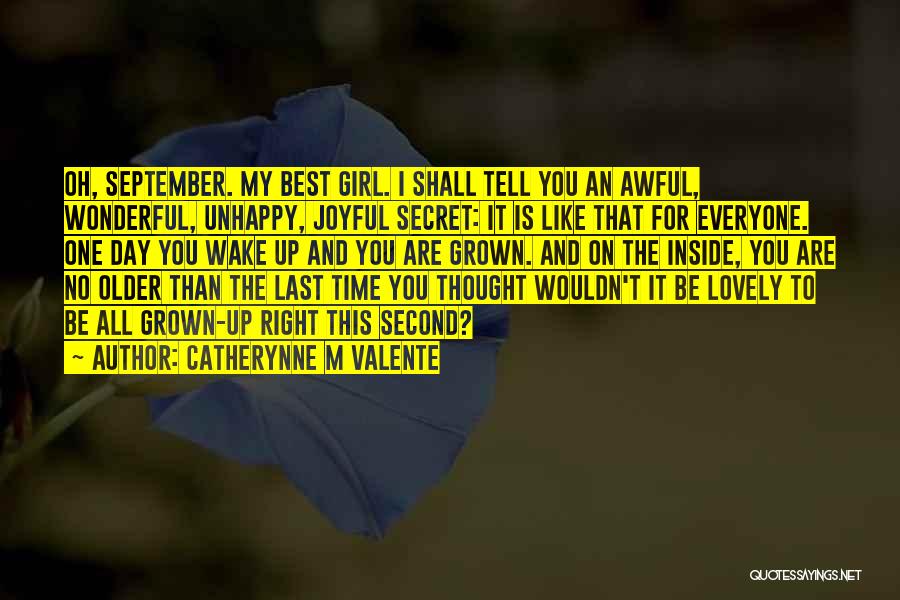 Girl Are The Best Quotes By Catherynne M Valente