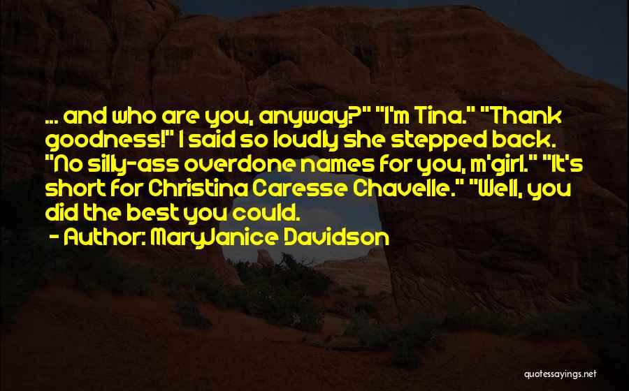 Girl Are The Best Quotes By MaryJanice Davidson